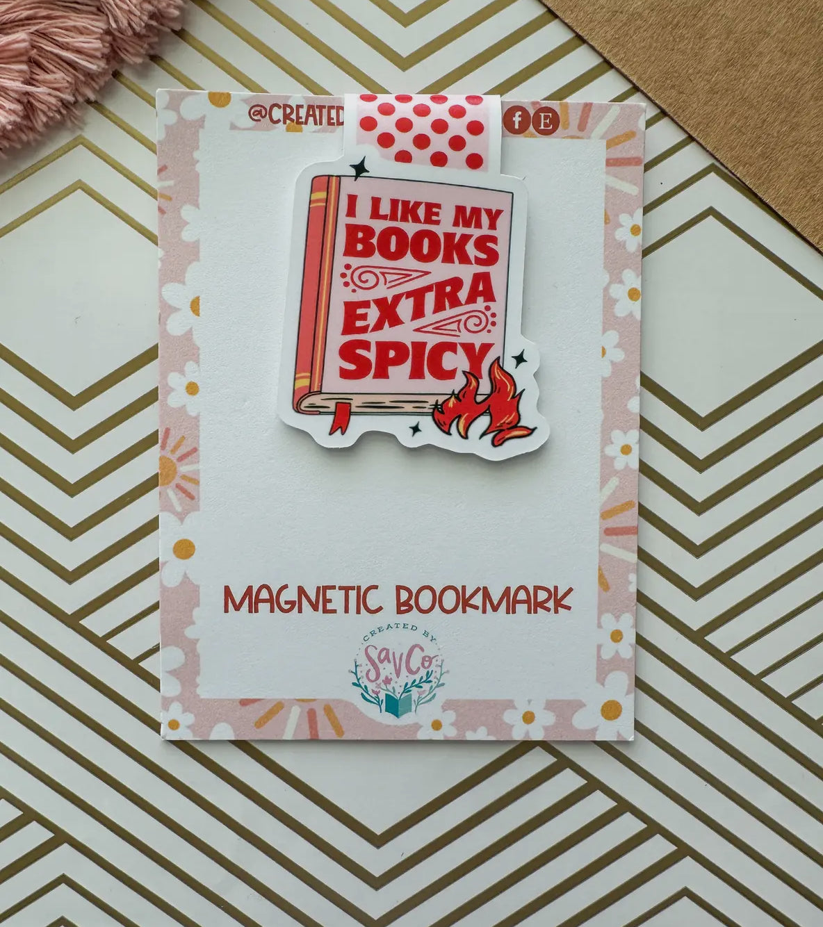 I Like My Books Extra Spicy Magnetic Bookmark