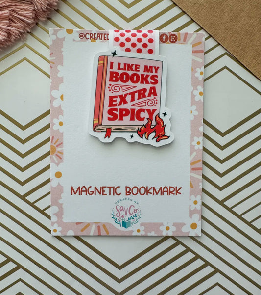 I Like My Books Extra Spicy Magnetic Bookmark