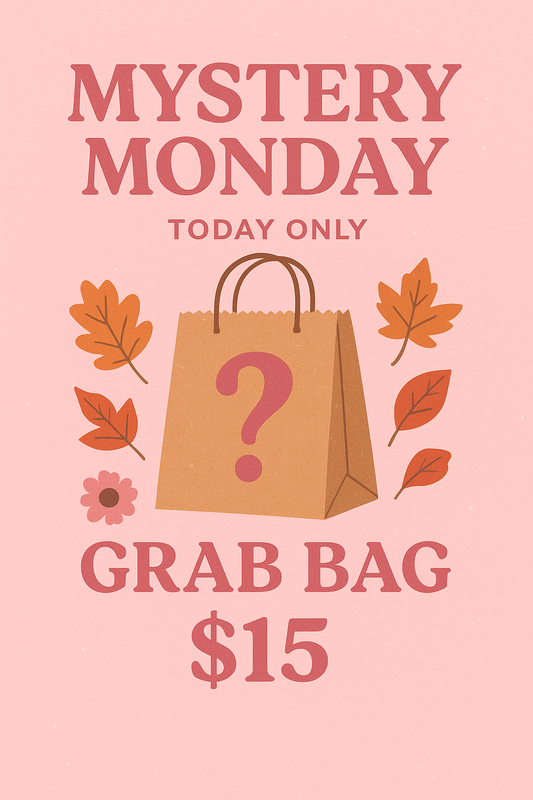 Mystery Monday! Grab Bags