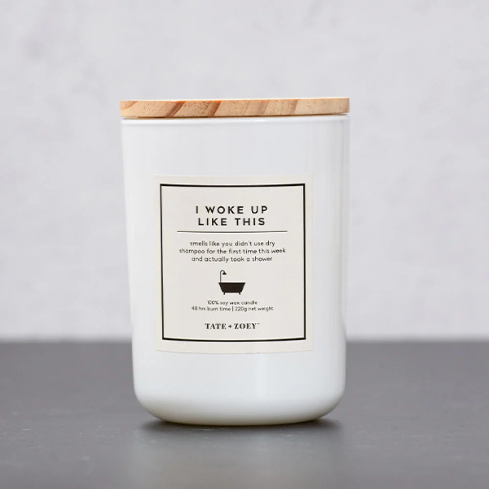 I woke up like this candle | Fresh Linen Scent